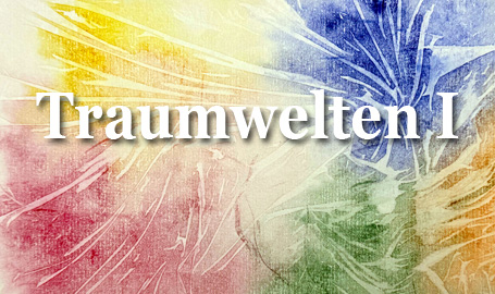 Traumwelten1